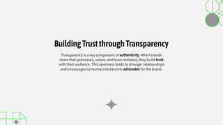BeyondtheProduct:BuildingTrustThroughTransparency
